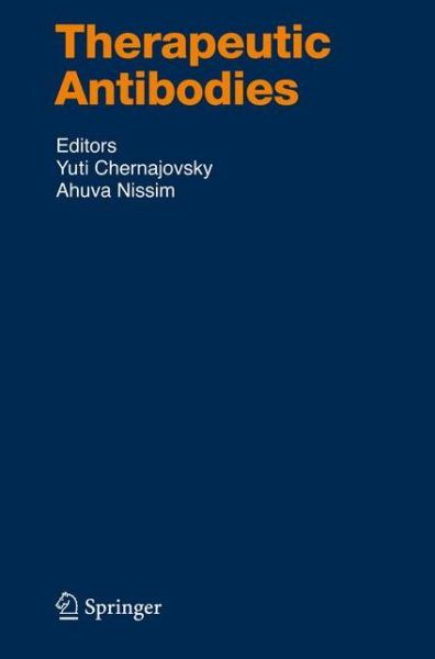 Cover for Yuti Chernajovsky · Therapeutic Antibodies - Handbook of Experimental Pharmacology (Paperback Book) [Softcover reprint of hardcover 1st ed. 2008 edition] (2010)