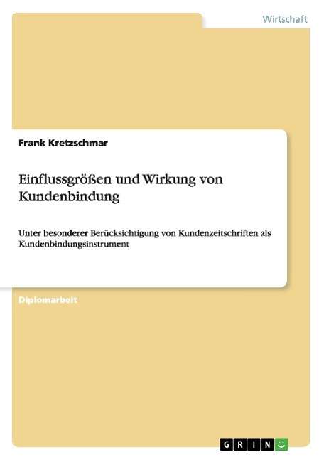 Cover for Kretzschmar · Einflussgrößen und Wirkung (Book) [German edition] (2012)