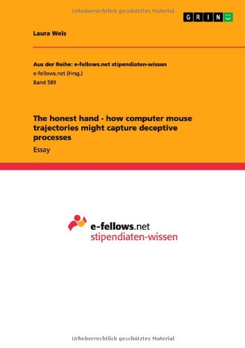 The honest hand - how computer mou - Weis - Books - GRIN Verlag - 9783656329305 - September 10, 2013