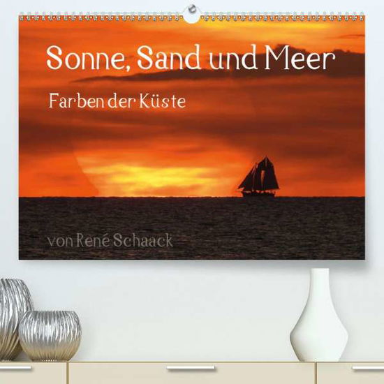 Cover for Schaack · Sonne, Sand und Meer. Farben de (Buch)