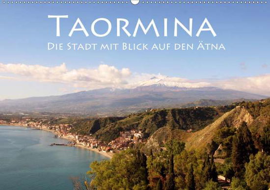 Cover for Seidl · Taormina, die Stadt mit Blick auf (Book)