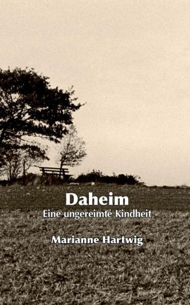 Cover for Marianne Hartwig · Daheim (Paperback Book) [German edition] (2014)