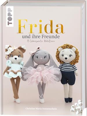 Cover for Christine Maria Sonnenschein · FRIDA und ihre Freunde (Bog) (2024)