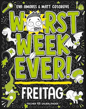 Cover for Matt Cosgrove · Worst Week Ever – Freitag (Book) (2024)