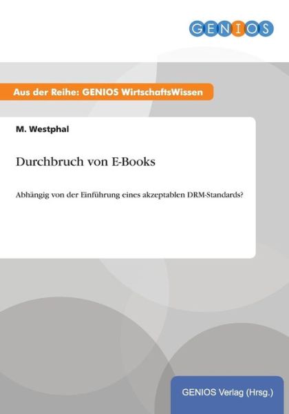 Cover for M Westphal · Durchbruch Von E-books (Paperback Book) (2015)