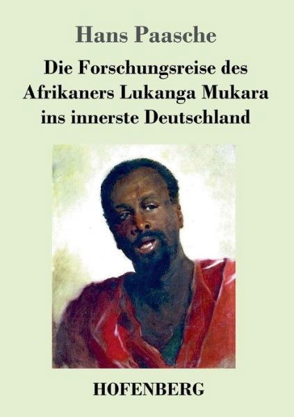 Cover for Paasche · Die Forschungsreise des Afrikan (Book) (2017)