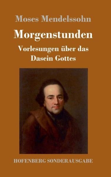 Cover for Mendelssohn · Morgenstunden oder Vorlesun (Buch) (2017)