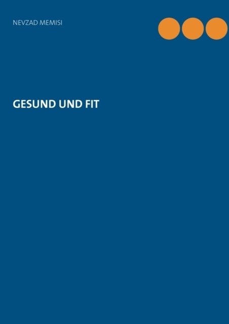 Cover for Nevzad Memisi · Gesund Und Fit (Taschenbuch) (2021)