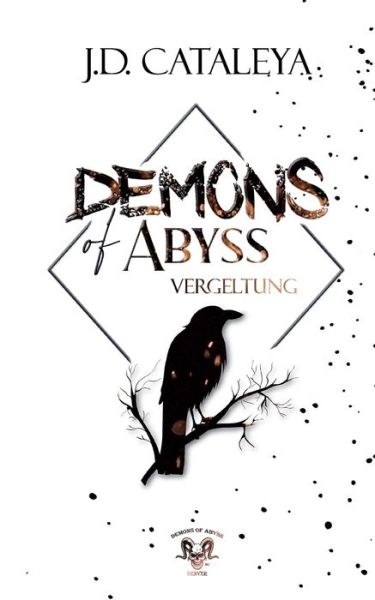 Cover for J.D. Cataleya · Demons of Abyss (Book) (2024)