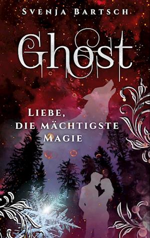 Cover for Svenja Bartsch · Ghost (Book) (2024)