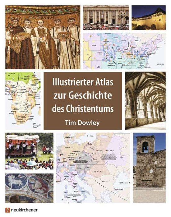 Cover for Dowley · Illustrierter Atlas zur Geschich (Buch)