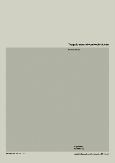 Cover for B Zimmerli · Tragwiderstand Von Hochhausern - Institut Fur Baustatik Und Konstruktion (Paperback Book) [1980 edition] (1981)