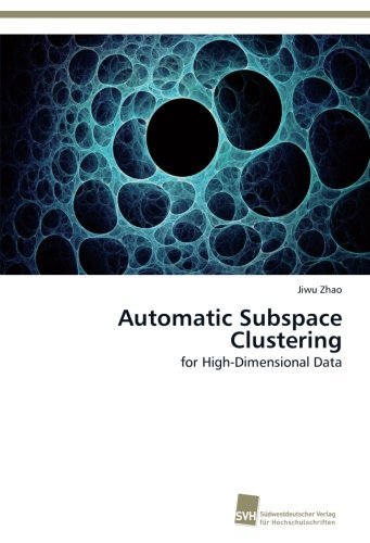 Cover for Jiwu Zhao · Automatic Subspace Clustering: for High-dimensional Data (Pocketbok) (2014)