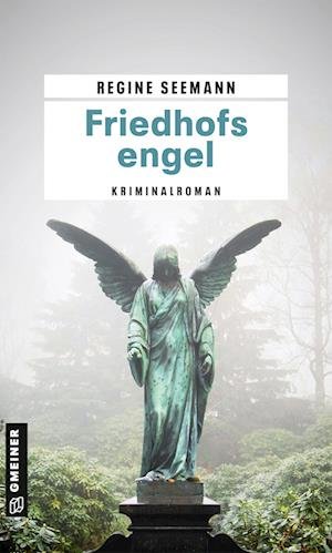 Cover for Regine Seemann · Friedhofsengel (Paperback Book) (2022)