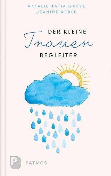 Cover for Greve · Der kleine Trauerbegleiter (Bok)