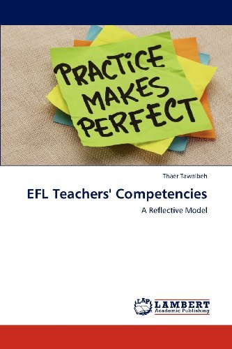 Cover for Thaer Tawalbeh · Efl Teachers' Competencies: a Reflective Model (Paperback Book) (2012)