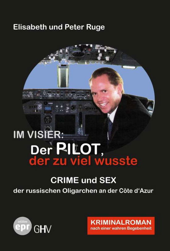 Cover for Ruge · Im Visier: Der Pilot, der zu viel (Book)