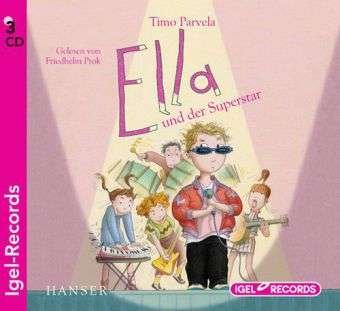 Ella und der Superstar, - T. Parvela - Boeken - IGEL RECORDS - 9783893533305 - 28 juni 2010