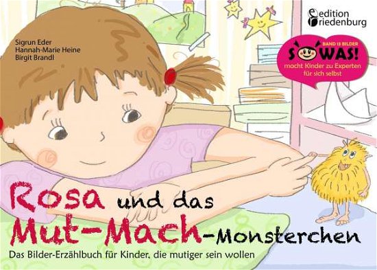 Cover for Eder · Rosa und das Mut-Mach-Monsterchen (Bog)