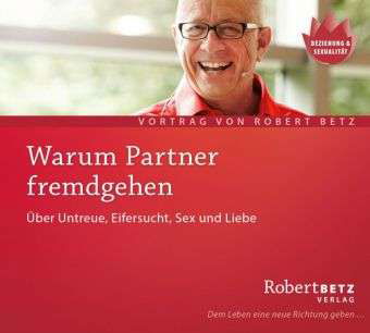 Cover for R.T. Betz · Betz, Robert: Warum Partner Fremdgehen (CD) (2016)