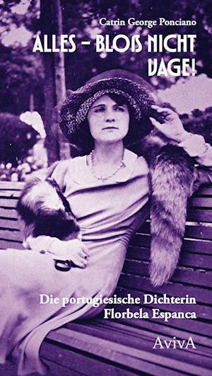 Cover for Catrin George Ponciano · Alles – bloß nicht vage! (Book) (2025)