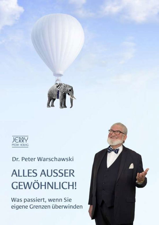 Alles ausser gewöhnlich! - Peter - Boeken -  - 9783952508305 - 