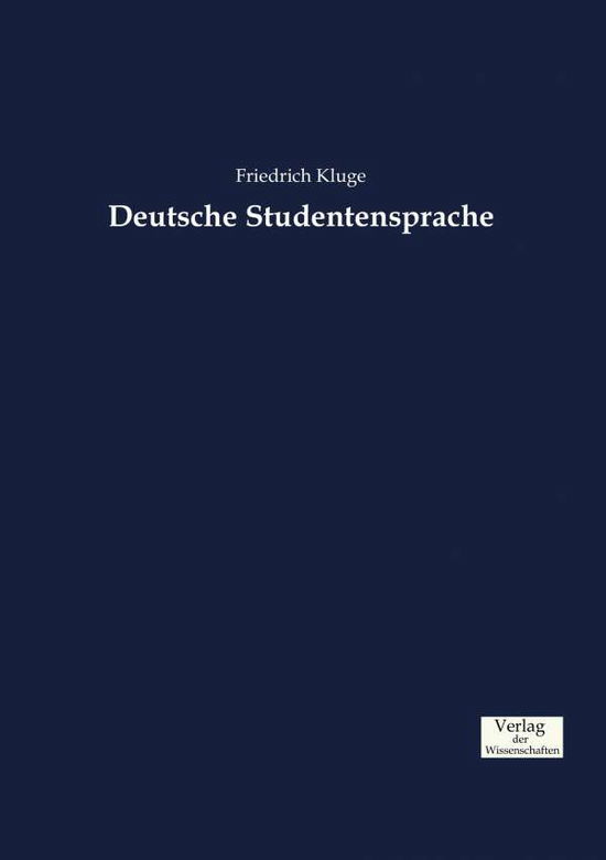 Cover for Friedrich Kluge · Deutsche Studentensprache (Pocketbok) (2019)