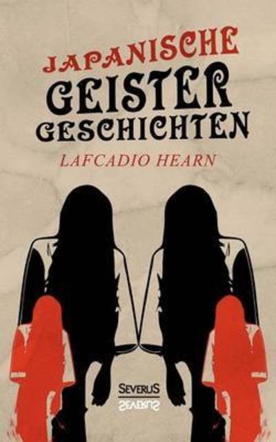 Cover for Hearn · Japanische Geistergeschichten (Bok) (2016)