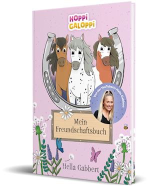 Cover for Hella Gabbert · HOPPi GALOPPi: Mein Freundschaftsbuch (Book) (2025)