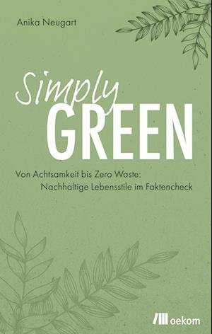 Cover for Anika Neugart · Simply Green (Paperback Book) (2022)