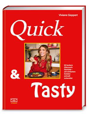 Cover for Viviane Geppert · Quick &amp; Tasty (Book) (2025)