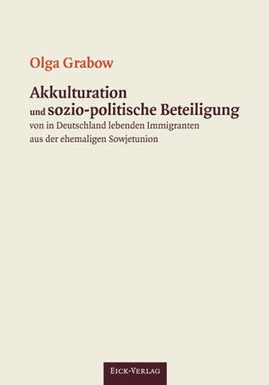 Akkulturation und sozio-politisc - Grabow - Kirjat -  - 9783981573305 - 