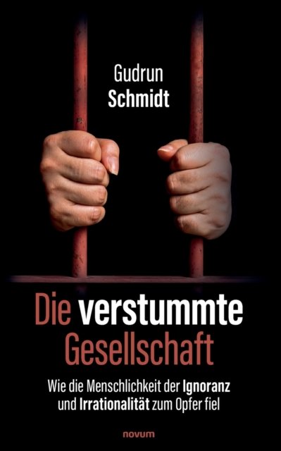 Cover for Gudrun Schmidt · Die verstummte Gesellschaft (Paperback Book) (2022)