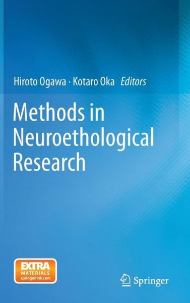 Hiroto Ogawa · Methods in Neuroethological Research (Inbunden Bok) [2013 edition] (2013)