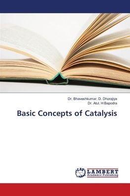 Cover for Dhorajiya · Basic Concepts of Catalysis (Buch) (2018)