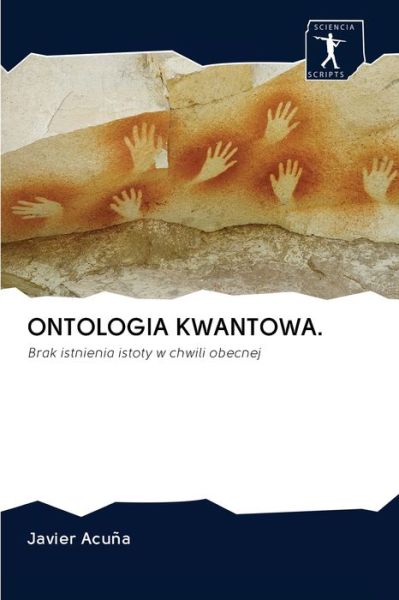 Cover for Javier Acuña · Ontologia Kwantowa. (Pocketbok) (2020)