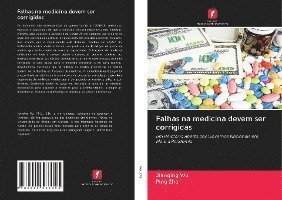 Cover for Wu · Falhas na medicina devem ser corrigi (Book)