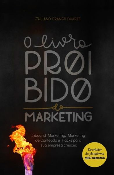 Cover for Juliano Franco Duarte · O livro proibido do marketing (Paperback Book) (2020)