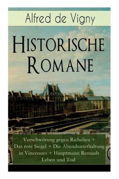 Cover for Alfred De Vigny · Historische Romane (Paperback Book) (2018)