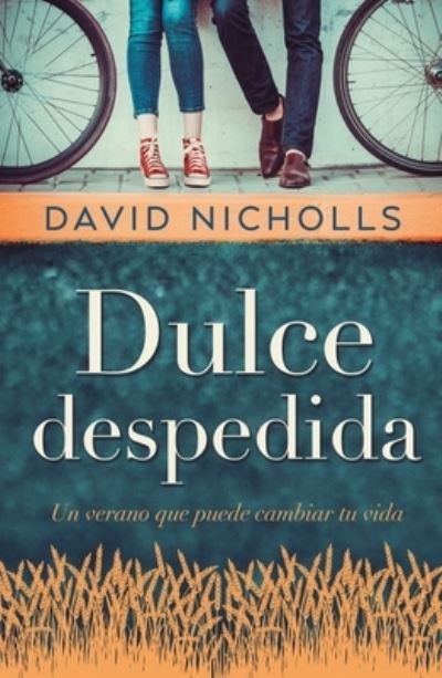 Cover for David Nicholls · Dulce despedida (Paperback Book) (2020)