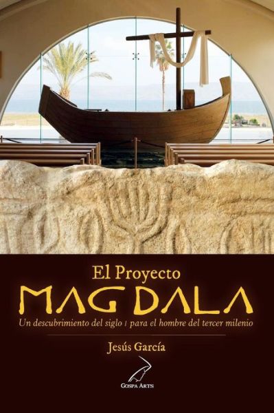 Cover for Jesus Garcia · El Proyecto Magdala (Paperback Book) (2016)