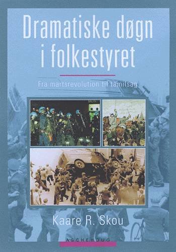 Dramatiske døgn i folkestyret - Kaare R. Skou - Boeken - Aschehoug - 9788711115305 - 1 november 2001