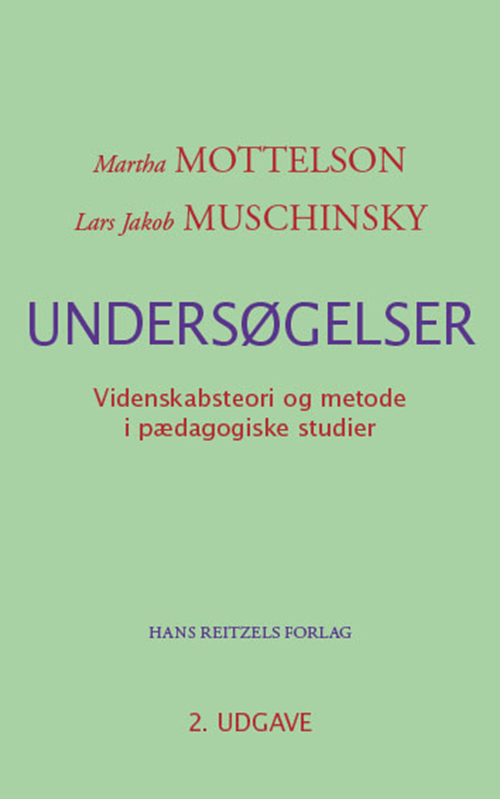 Cover for Martha Mottelson; Lars Jakob Muschinsky · Undersøgelser (Sewn Spine Book) [2.º edición] (2020)