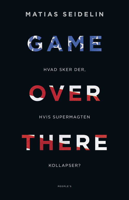 Cover for Matias Seidelin · Game over there (Sewn Spine Book) [1st edition] (2024)