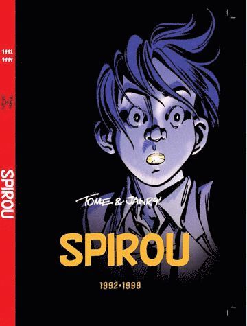 Cover for Tome · Spirou - den kompletta samlingen: Spirou 1992-1999 (Bound Book) (2017)