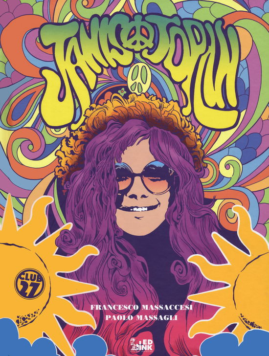 Janis Joplin - Francesco Massaccesi - Books -  - 9788832292305 - 