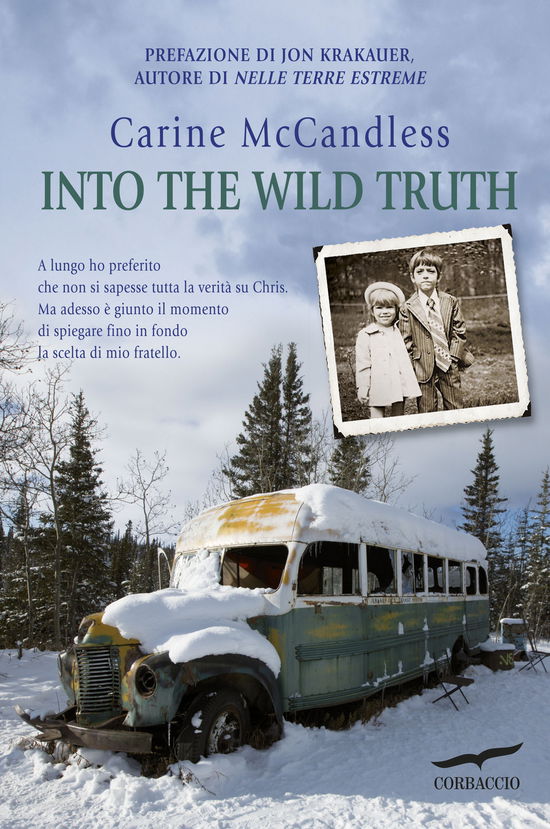 Cover for Carine McCandless · Into The Wild Truth (Book)