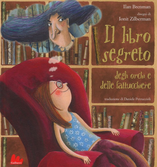 Cover for Ilan Brenman · Il Libro Segreto Degli Orchi E Delle Fattucchiere. Ediz. A Colori (Book)