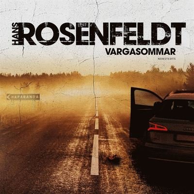 Cover for Hans Rosenfeldt · Haparanda: Vargasommar (Lydbok (MP3)) (2020)