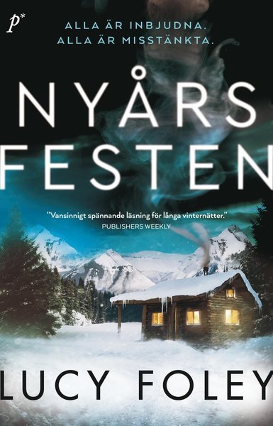 Cover for Lucy Foley · Nyårsfesten (Gebundesens Buch) (2019)